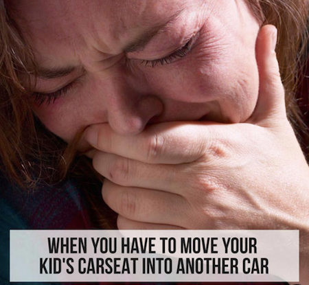 This Is Your Life If You Are The Parent Of A Toddler car seat